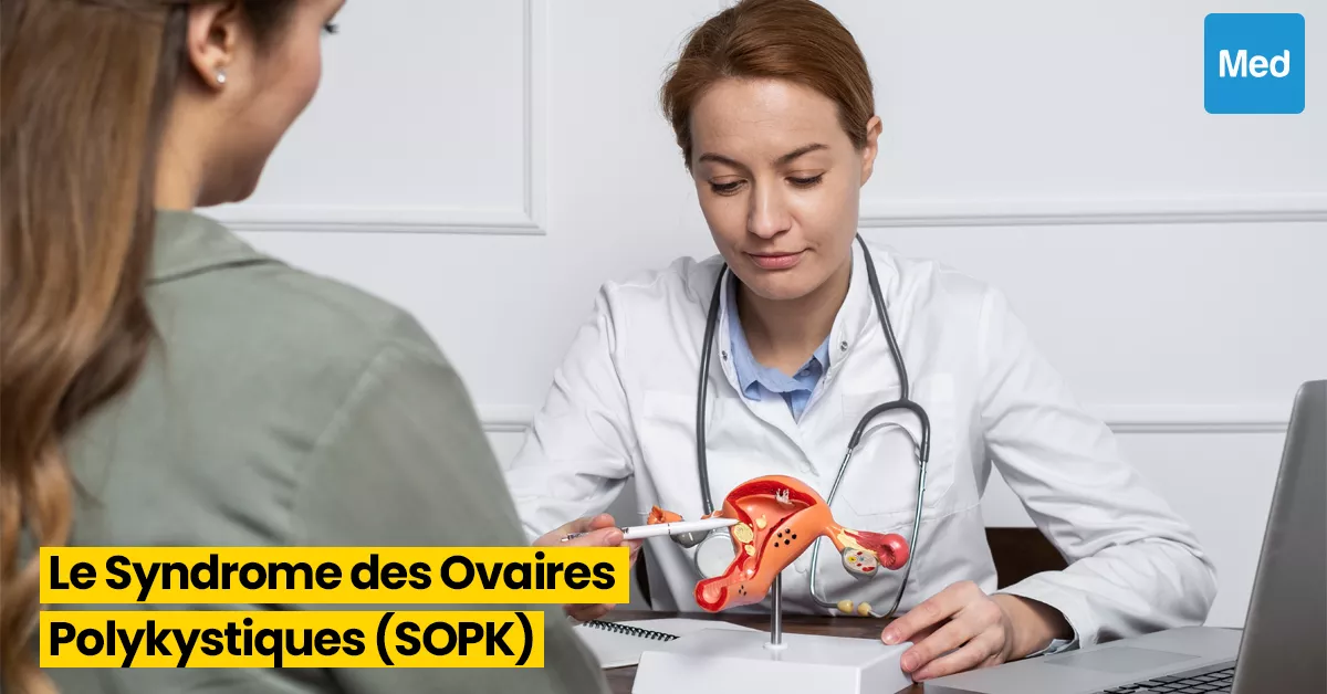 Syndrome des ovaires polykystiques (SOPK)